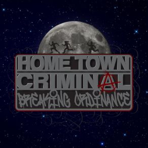 Download track Rain On Me Home Town Criminal