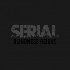 Download track Actions Blindness Reigns