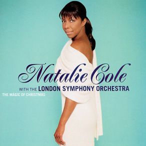 Download track Mary, Did You Know Natalie Cole, London Symphony Orchestra And Chorus