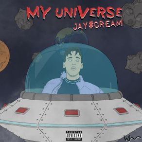 Download track My Universe JAY$ CREAM
