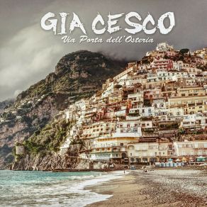 Download track I Giardini Di Marzo Gia Cesco