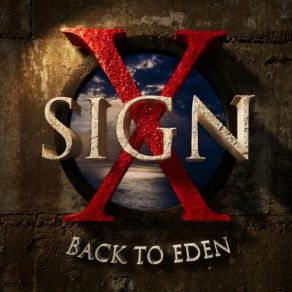Download track Back To Eden Sign X