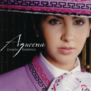 Download track Mucho Corazón Azucena