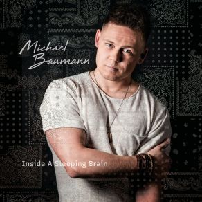 Download track Inside A Sleeping Brain Michael Baumann