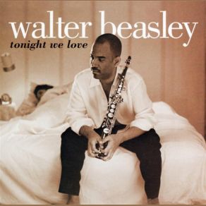 Download track Let's Stay Together Walter Beasley
