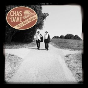 Download track Pretty Baby Chas And Dave