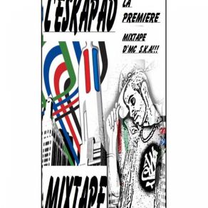 Download track Feroce De L'Ombre (Old School) L'Eskapad (Mixtape Mc S. K. A)