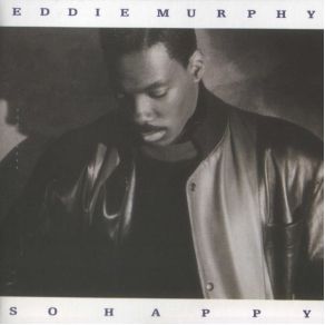 Download track So Happy Eddie Murphy