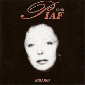 Download track Je Sais Comment Edith Piaf
