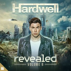Download track Hardwell Presents Revealed Vol. 8 (Full Continuous DJ Mix) Hardwell