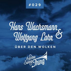 Download track Über Den Wolken (Extended Mix) Hans Wachsmann