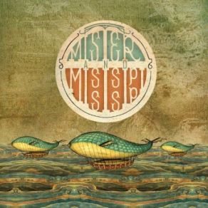 Download track Northern Sky Mister And Mississippi