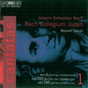 Download track Christ Lag In Todesbanden BWV 4 - VII. So Feiern Wir Das Hohe Fest Bach Collegium Japan, Masaaki Suzuki
