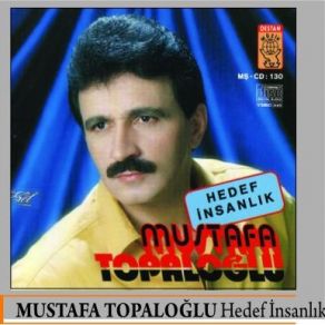 Download track Hedef İnsanlık Mustafa Topaloğlu