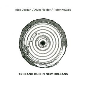 Download track Drum Solo Kidd Jordan, Peter Kowald, Alvin Fielder