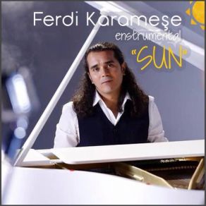 Download track Sun Ferdi Karamese