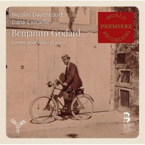 Download track 09 - Violin Sonata No. 1 In C Minor, Op. 1 – IV. Finale. Allegro Vivace Godard, Benjamin Louis Paul