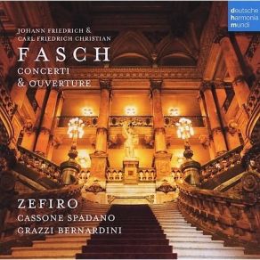 Download track Ouverture In D Major - For Trumpet, 2 Oboes, Bassoon, Strings And Basso Continuo - 1. Ouverture Johann Friedrich Fasch