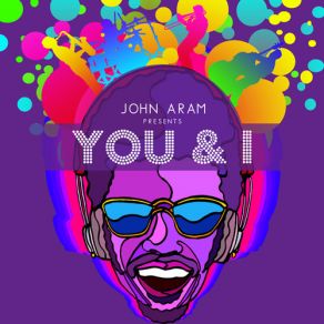 Download track You And I John AramTom Cawley