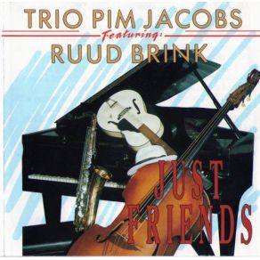 Download track East Of The Sun The Pim Jacobs Trio, Trio Pim Jacobs, Ruud Brink