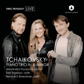 Download track 03 - Piano Trio In A Minor, Op. 50- II. Variation 1 Piotr Illitch Tchaïkovsky