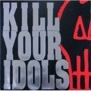Download track What Doesn'T Kill Me Kill Your Idols