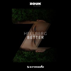 Download track Better (Radio Edit) Hellberg