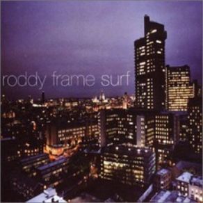 Download track Surf Roddy Frame