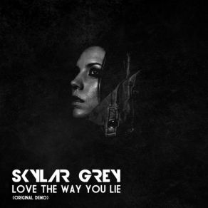 Download track Love The Way You Lie Skylar Grey
