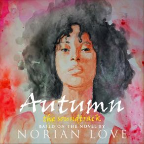 Download track End Of Summer Norian LoveAutiztry