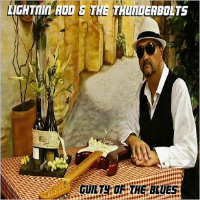 Download track Shufflin' Sue Lightnin' Rod, The Thunderbolts