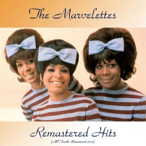 Download track Twistin' The Night Away (Remastered 2017) The Marvelettes