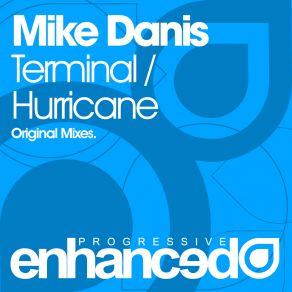 Download track Hurricane Mike Danis