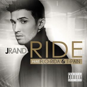 Download track Ride T - Pain, Flo Rida, JRand