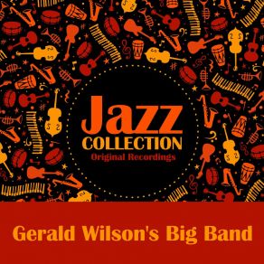 Download track The Wailer Gerald Wilson Orchestra