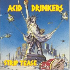 Download track Strip Tease Acid Drinkers