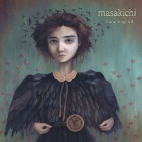 Download track Hummingbird Masakichi