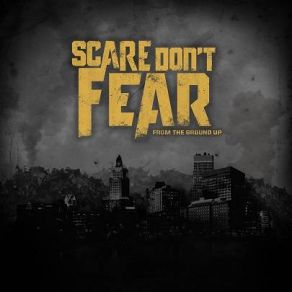 Download track Problems Scare Dont Fear