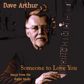 Download track Father, Father, Build Me A Boat Dave Arthur