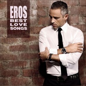 Download track Quanto Amore Sei' Eros Ramazzotti