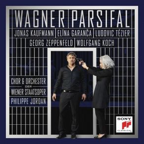 Download track 12. Jonas Kaufmann - Wagner Parsifal Akt III Enthüllet Den Gral Richard Wagner