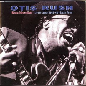 Download track Introduction / Tops Otis Rush
