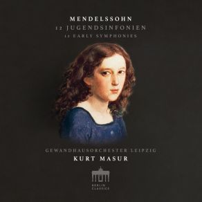 Download track 25. Sinfonia No. 9 In C Major III. Scherzo - Trio Più Lento (La Suisse) (Remastered) Jákob Lúdwig Félix Mendelssohn - Barthóldy