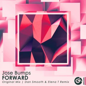 Download track Forward (Original Mix)) Jose Bumps