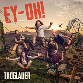 Download track Auf Geht's Troglauer Buam