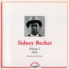 Download track You've Got The Right Key, But The Wrong Keyhole Sidney Bechet