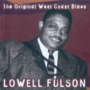 Download track Jelly, Jelly Lowell Fulson