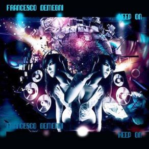 Download track Soul & Deep Francesco Demegni