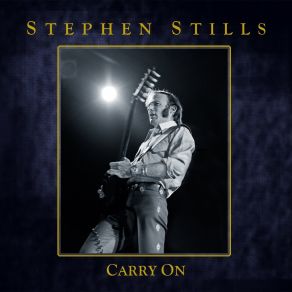 Download track First Things First Stephen Stills
