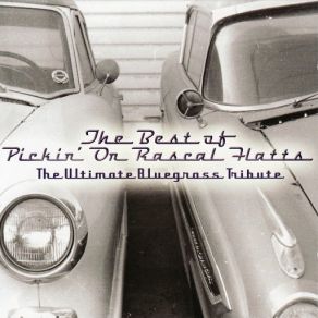 Download track Bless The Broken Road Pickin' On Series